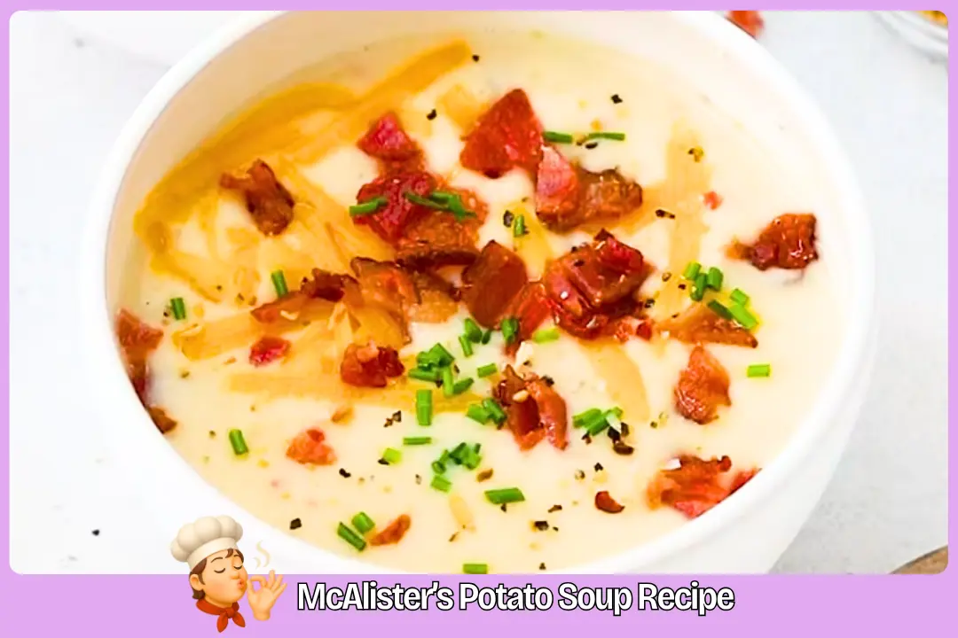 McAlister’s Potato Soup Recipe