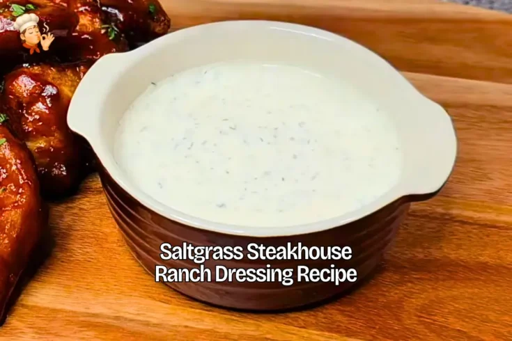 Saltgrass Steakhouse Ranch Dressing Recipe