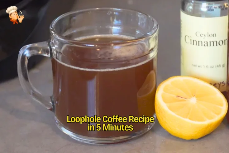 Loophole Coffee Recipe