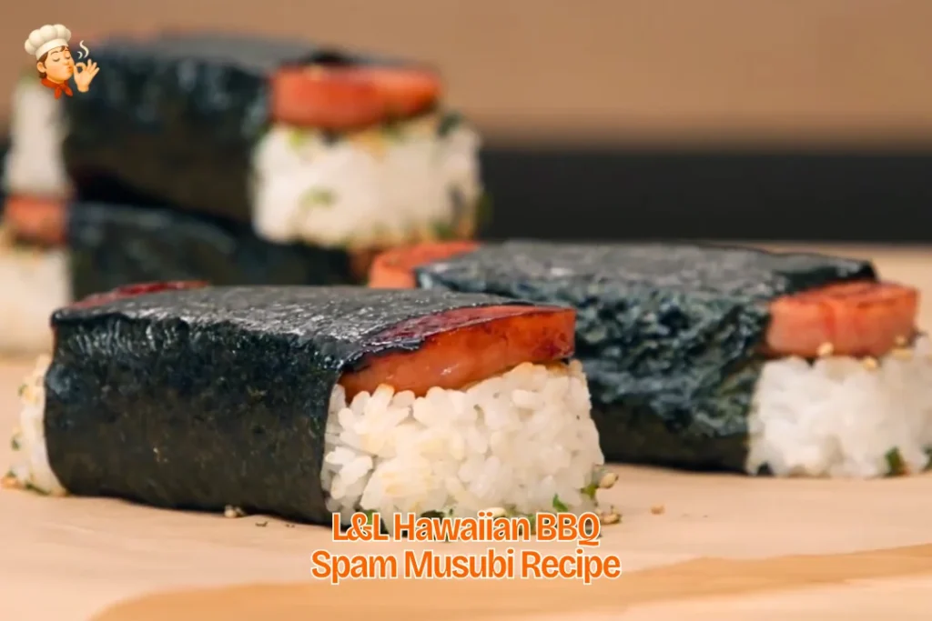 L&L Hawaiian BBQ Spam Musubi Recipe
